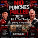 Civil & Human Rights Activists Bill Cancel & “Bad” Brad Berkwitt Debut With Their New Show “No Punches Pulled” On The BoricuaBC2 Network – Breaking News